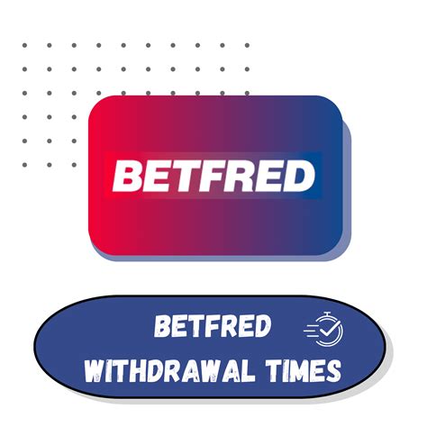 betfred withdrawal time limit